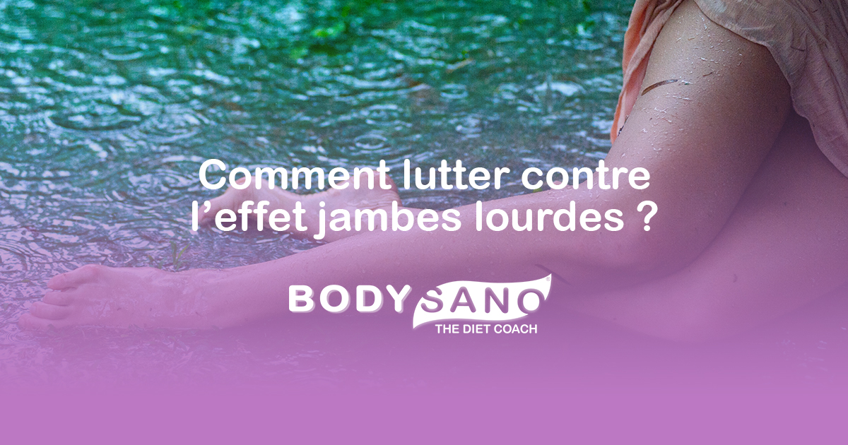 Comment lutter contrel’effet jambes lourdes ?