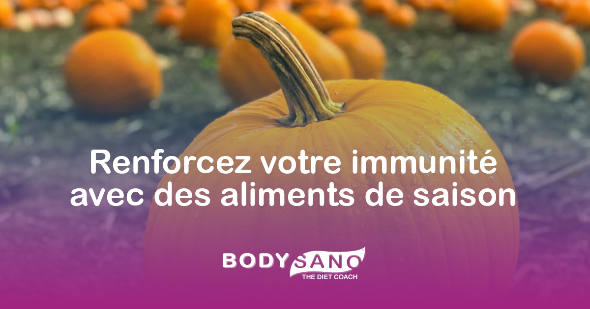 Renforcez votre immunité en prévision de l’hiver