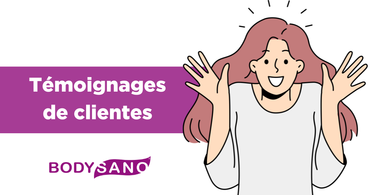 Témoignage de 5 clientes BodySano